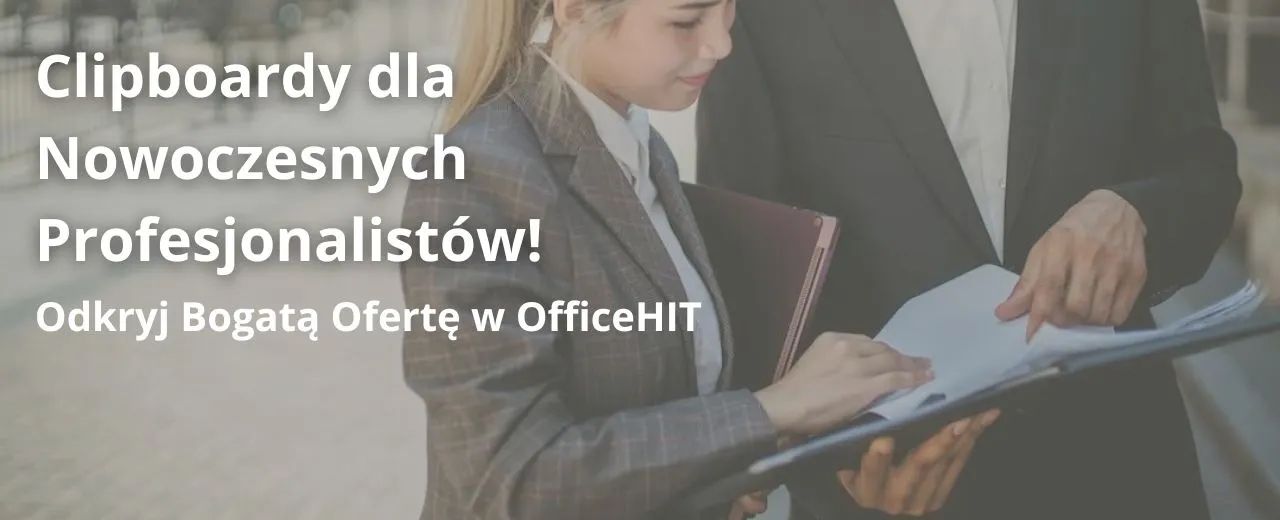 Clipboardy dla Nowoczesnych Profesjonalistów! Odkryj Bogatą Ofertę w OfficeHIT